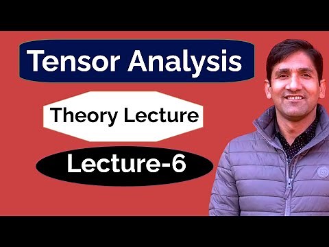Lecture-6 | Operations of Tensors | Addition Subtraction Contraction Multiplication of Tensors