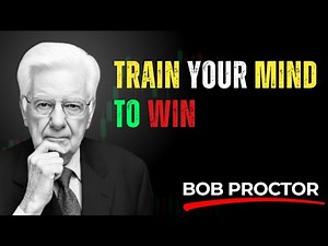 How to Build an Unshakeable Mindset | Bob Proctor Motivation