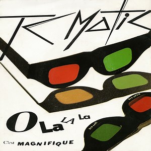 TC Matic - O La La La (C'est Magnifique)