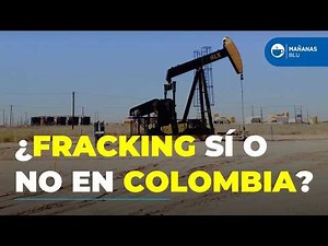 Fracking in Colombia? The bitter clash between candidates and the environmentalists' warning