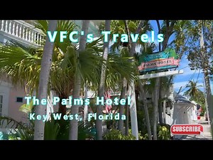 The Palms Hotel, Key West Florida