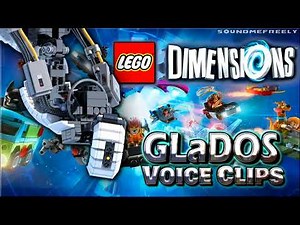 All GLaDOS Voice Clips • Lego Dimensions • (Ellen McLain) All Voice Lines