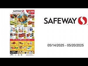 Safeway Weekly Ad - 05/14/2025 - 05/20/2025