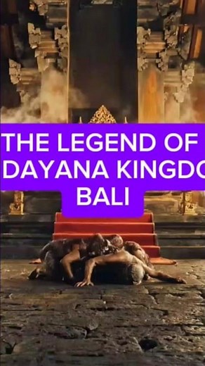 THE LEGEND OF THE UDAYANA KINGDOM OF BALI