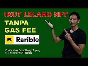 JUAL NFT DAN IKUT LELANG GRATIS TANPA GAS FEE DI RARIBLE | TUTORIAL DASAR TENTANG NFT