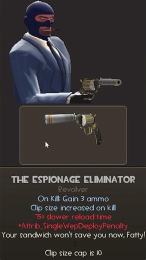 TF2 Spy has an upgradable pistol