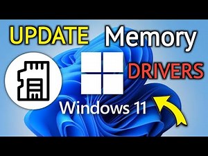 How To Update Memory Driver on Windows 11