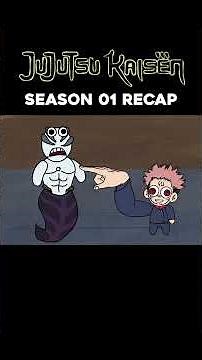 jjk s1 recap in 144 sec