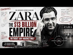 The Rise of Zara | Zara’s $13 Billion Strategy Nobody Talks About