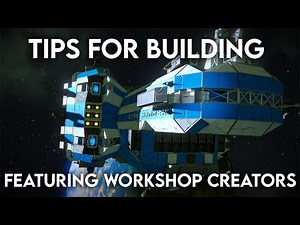 Space Engineers: Tips for building better looking ships (tutorial)(ft. Ship builders)