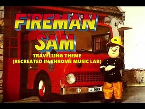 Fireman Sam (1987 Travelling Theme) (CML Cover!)