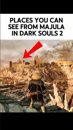 You can see THESE 4 places from Majula #darksouls2