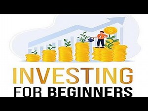 The Basics of Investing for Beginners: Where to Start?