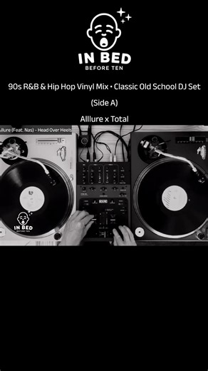 Allure/Nas x Total- 90s R&B & Hip Hop Vinyl Mix • Classic DJ Set (Side A)