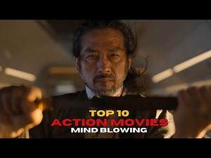 10 Action Movies That’ll Blow Your Mind in 2024!