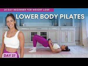 28 Day Pilates Challenge for Weight Loss | DAY 27 Lower Body Pilates Workout