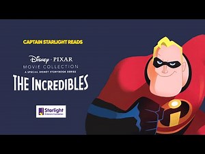 Pixar's The Incredibles (Read Aloud)