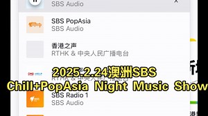 2025.2.24澳洲SBS Chill PopAsia Night Music Show