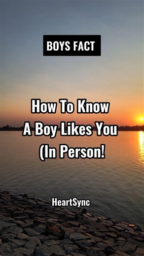 How To Know A Boy Likes (in Person)... #shorts #psychologyfacts