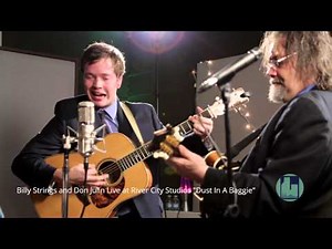 Billy Strings and Don Julin - Dust In A Baggie Live at River City Studios