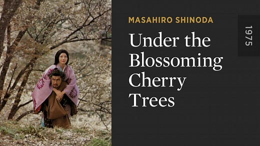 Under the Blossoming Cherry Trees - The Criterion Channel