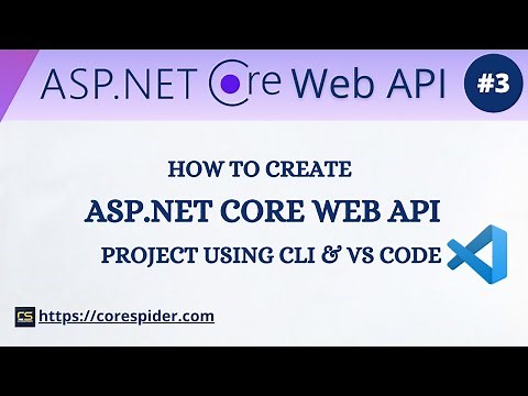 (#3) Create ASP.Net Core Web API project using CLI and VS Code | ASP.Net Core Web API Tutorial