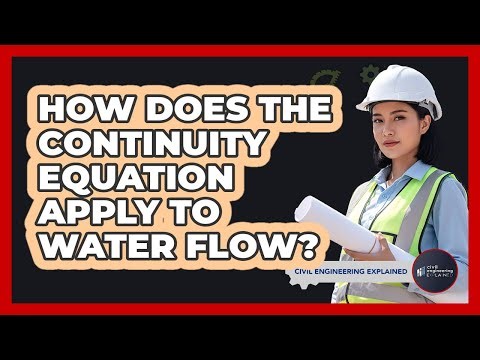 How Does The Continuity Equation Apply To Water Flow?