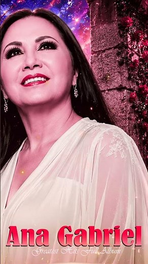Medley Ranchero - Ana Gabriel