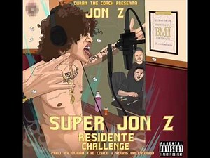 iNSTRUMENTAL •SUPER JON Z• RESIDENTE CHALLENGE