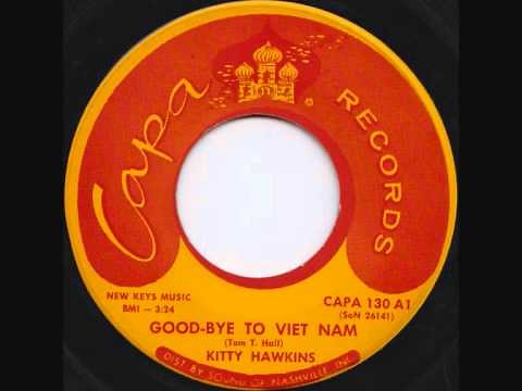 Kitty Hawkins - Good-bye to Viet Nam