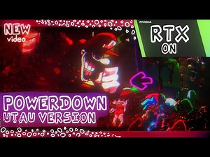 Powerdown ( RTX + UTAU Version ) - FNF : Mario's Madness V2 Mod