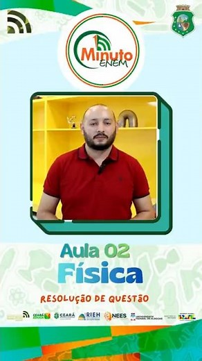 Aula 02: Resolução de Questão - Física