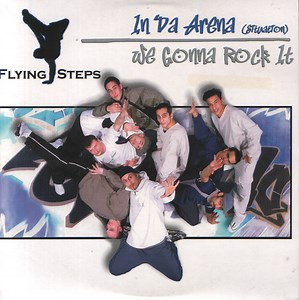 Flying Steps - In Da Arena (Situation) / We Gonna Rock It