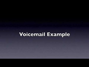 Voicemail Example