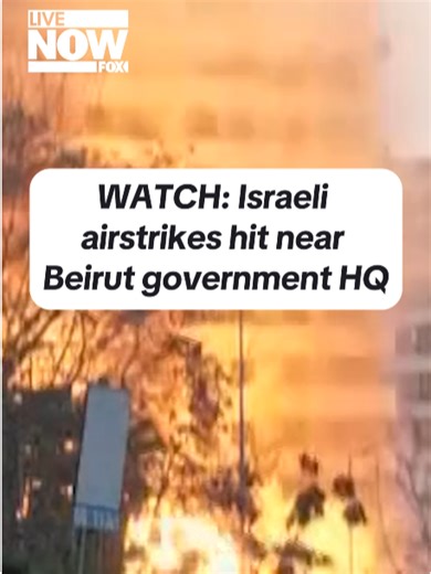 Israeli Airstrikes Target Building Near Beirut Government HQ