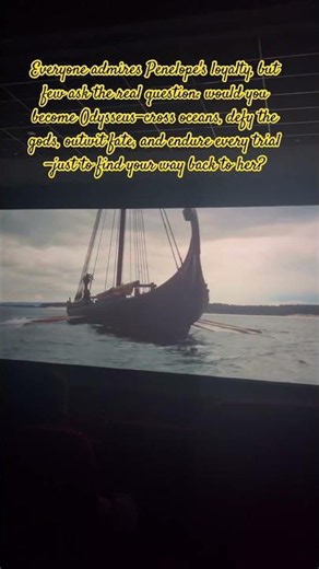 Every Man Wants a Penelope… But Would You Be Odysseus? ❤️⚔️#odyssey #greekepic #christophernolan