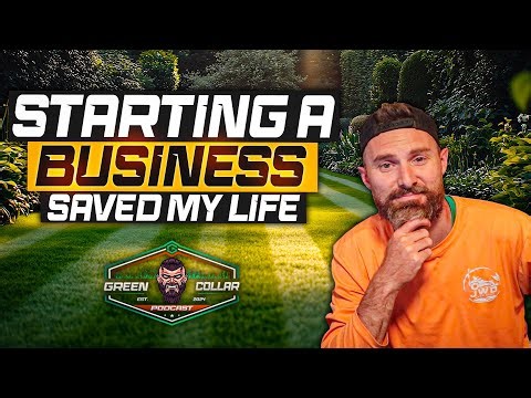 HOW STARTING A LAWN CARE BUSINESS SAVED MY LIFE (Lessons FOR LIFE) #lawncare
