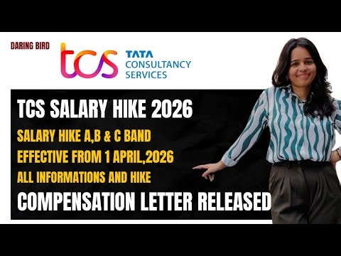 TCS Exact Hike Revealed 2026 | Bands & Compensation Letter Released