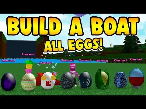 Build a Boat ALL EGGS TUTORIAL! ( Easter Update! )