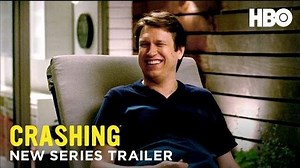 Crashing Official Trailer (HBO)