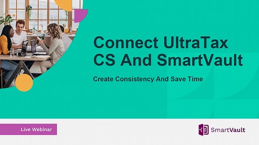 ULTRA TAX_Smartvault Create Consistency And Save Time By Connecting Ultratax And Smartvault (1080P)