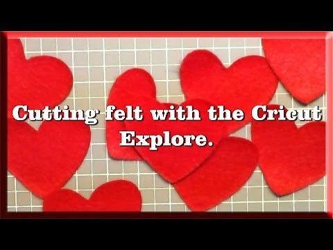 ULTIMATE - Fast and easy way to cut felt using the Cricut Explore. Tutorial