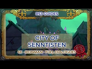 RS3: City of Senntisten Quest Guide 2022 | Full Dialogues/Cutscenes