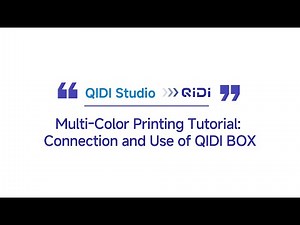How to connect and use QIDI BOX? (QIDI Studio)