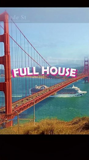 “Full House” Opening Filming Locations in Real San Francisco