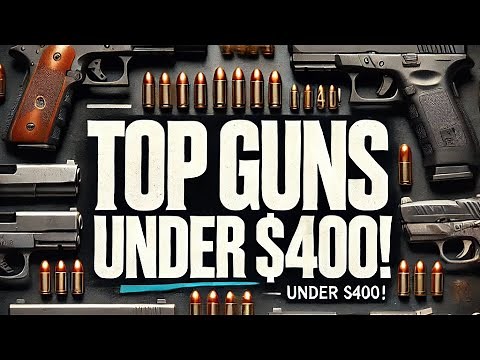 Top Budget Handguns UNDER 400$ Small Prices, Big Bang