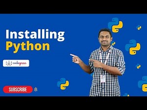 Installing Python | Python Tutorials - 2022 | Codegnan