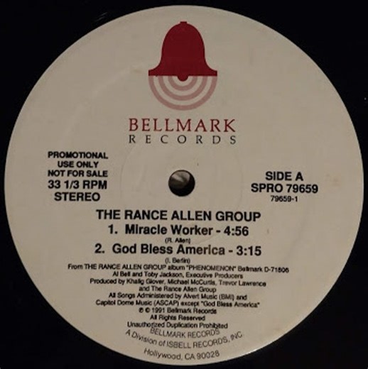 The Rance Allen Group - Miracle Worker / God Bless America