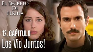 El Secreto De Feriha - Capítulo 12 de El Secreto de Feriha - Dailymotion