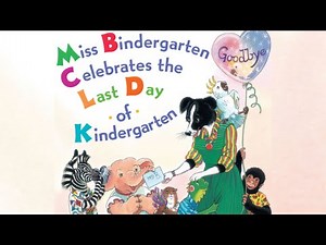 Miss Bindergarten Celebrates the Last Day of Kindergarten